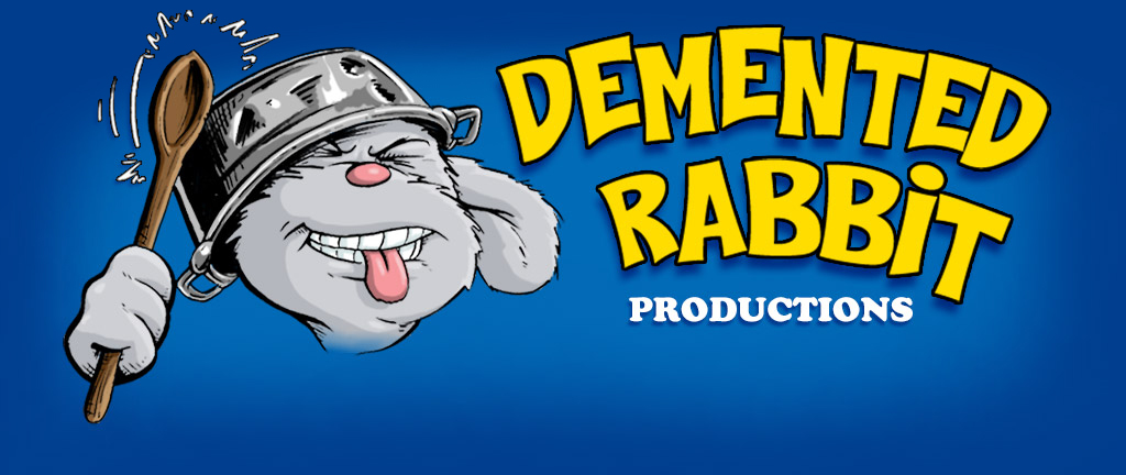 Demented Rabbit Productions Banner